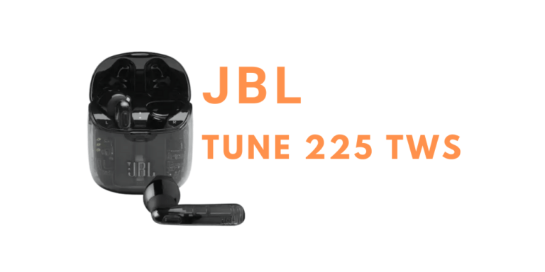 JBL Tune 225 TWS Review : Worth it?