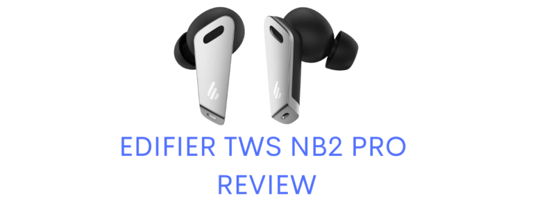 Edifier TWS NB2 Pro Review : vs NB2?