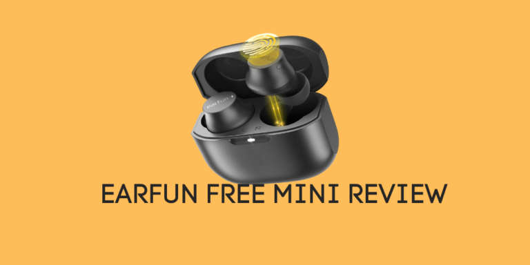 Earfun Free Mini Review : Tiny Budget Wireless Earbuds