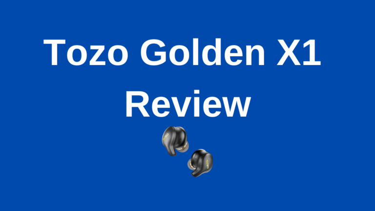Tozo Golden X1 Review