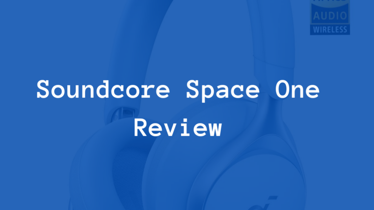 Soundcore Space One Review: The BEST Mid-Range ANC Headphone?